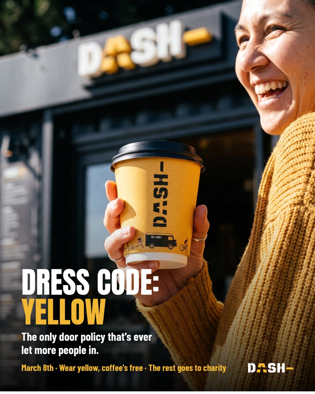 A campaign you joined by getting dressed.
